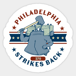 Philadelphia Strikes Back Sticker